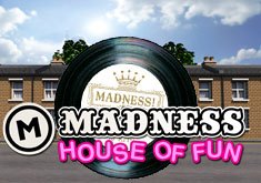 Madness House Of Fun